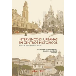 Intervencoes Urbanas Em Centros Historicos