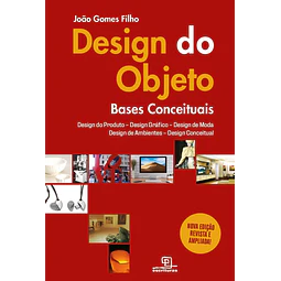 Design Do Objeto Bases Conceituais 2ª Edição