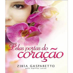 Pelas Portas Do Coracao 02 Ed