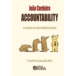 Accountability A Evolucao Da Responsabilidade Pessoal