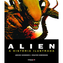 Alien A História Ilustrada