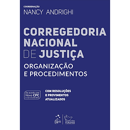 Corregedoria Nacional De Justica Organizacao E Procediment