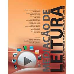 Mediação De Leitura Discussões E Alternativas Para A For