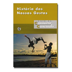 História Dos Nossos Gestos