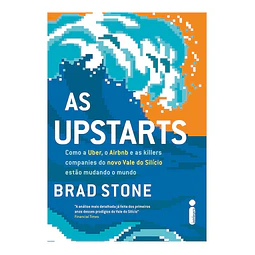 As Upstarts Como A Uber O Airbnb E As Killer Companies Do 
