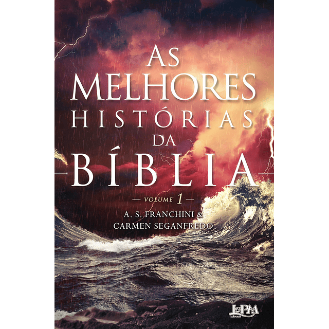 As Melhores Histórias Da Bíblia Vol 1