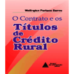 Contrato E Os Titulos De Credito Rural O