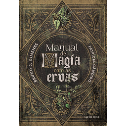 Manual De Magia Com As Ervas Capa Dura