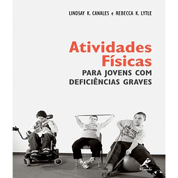 Atividades Fisicas Para Jovens Com Deficiencias Graves