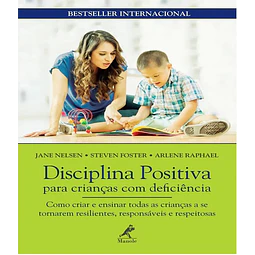 Disciplina Positiva Para Criancas Com Deficiencia