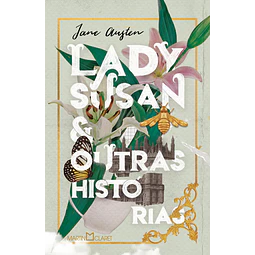 Lady Susan E Outras Histórias