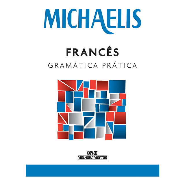 Michaelis Francês Gramática Prática