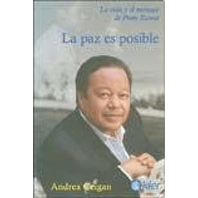 Libro Paz Es Posible Vida Y El Mensaje De Prem Rawat Ceiga