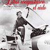 Libro Ellas Conquistaron El Cielo De MARCK BERNARD BLUME