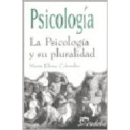 Libro PSICOLOGIA Y SU PLURALIDAD COLECCION TEMAS PSICOLOGIA 