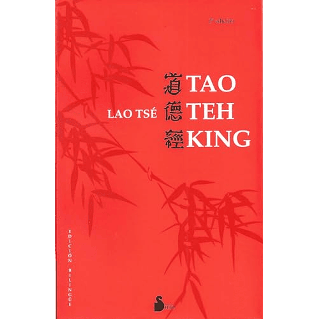 Libro TAO TEH KING 2 EDICION BILINGUE De Tse Lao SIRIO
