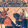 Libro Zen En El Arte Del Tiro Con Arco De Herrigel Eugen Bu