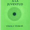 Libro DESAFIO A LA JUVENTUD CIENCIA ES RUSTICA De Thakar Vim