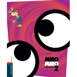 Libro MIRO MIRO Y APRENDO 2 EDELVIVES [CON FICHA][NOVEDAD 20