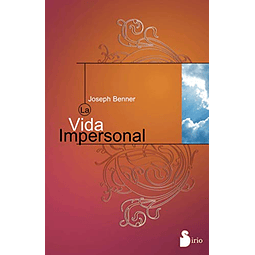 Libro VIDA IMPERSONAL RUSTICA De Benner Joseph SIRIO