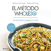 Libro El método Whole 30 Spanish Edition De Dallas Hartwig P