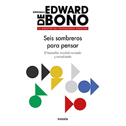 Libro SEIS SOMBREROS PARA PENSAR COLECCION BIBLIOTECA EDWARD