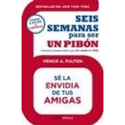 Libro SEIS SEMANAS PARA ESTAR 10 PUNTOS BAJE 9 KILOS EN 6 SE