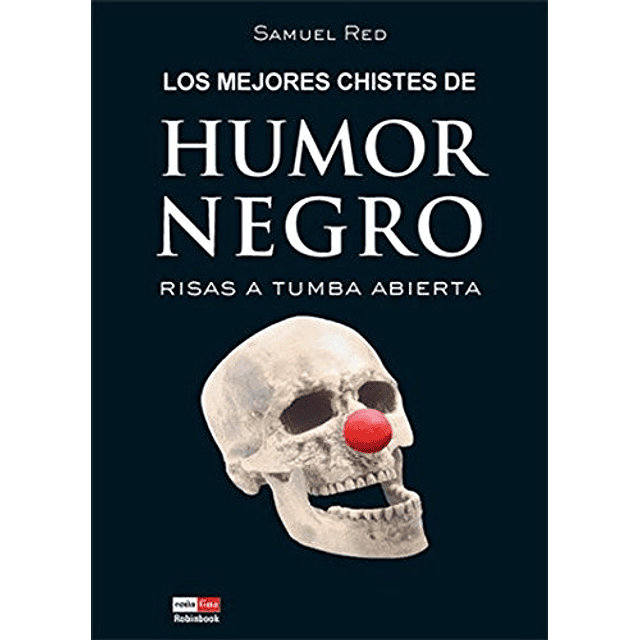 Libro MEJORES CHISTES DE HUMOR NEGRO LOS De Red Samuel ROBI