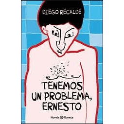 Libro TENEMOS UN PROBLEMA ERNESTO RUSTICO De Recalde Diego P