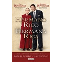 Libro HERMANO RICO HERMANA RICA RUSTICA De Kiyosaki Robert 