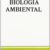 Libro BIOLOGIA AMBIENTAL BIOLOGÍA Y CIENCIAS DE LA VIDA ECO