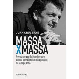 Libro MASSA X MASSA REVELACIONES DEL HOMBRE QUE QUIERE CAMBI