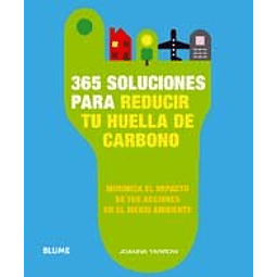 Libro 365 SOLUCIONES PARA REDUCIR TU HUELLA DE CARBONO ILUST