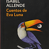 Libro CUENTOS DE EVA LUNA COLECCION CONTEMPORANEA De Allende
