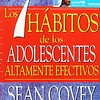 Libro 7 HÁBITOS DE LOS ADOLESCENTES ALTAMENTE EFECTIVOS De S