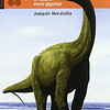 Libro DINOSAURIOS UN PASEO ENTRE GIGANTES De MORATALLA JOAQ