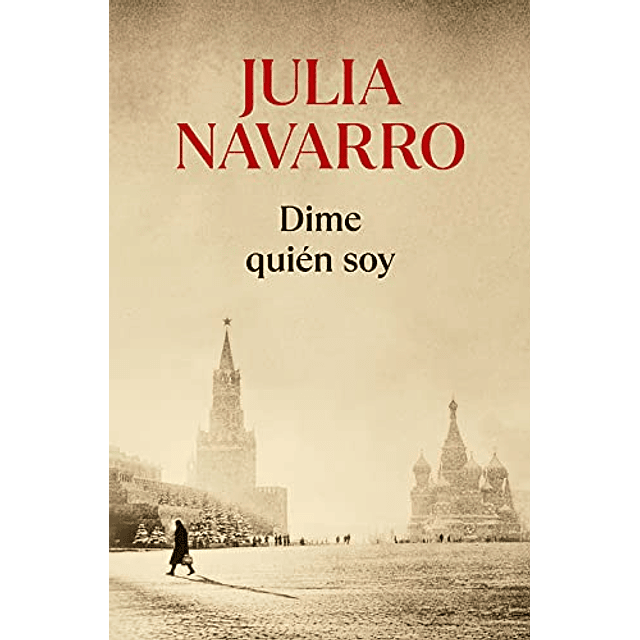 Libro DIME QUIEN SOY De Navarro Julia DEBOLSILLO