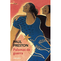 Libro Palomas de guerra De Preston Paul DEBOLSILLO