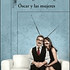 Libro Oscar Y Las Mujeres rustica Roncagliolo Santiago pa