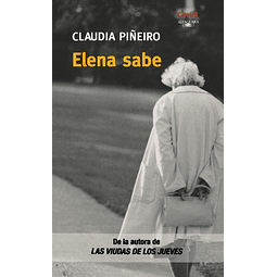 Libro ELENA SABE De Piñeiro Claudia ALFAGUARA