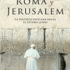 Libro Roma Y Jerusalem La Politica Vaticana Hacia El Estado 