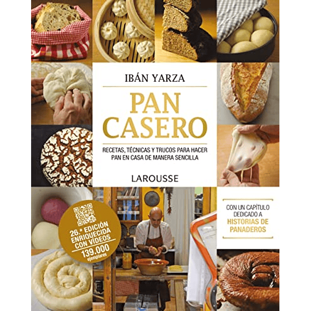 Libro Pan casero De Ibán Yarza LAROUSSE