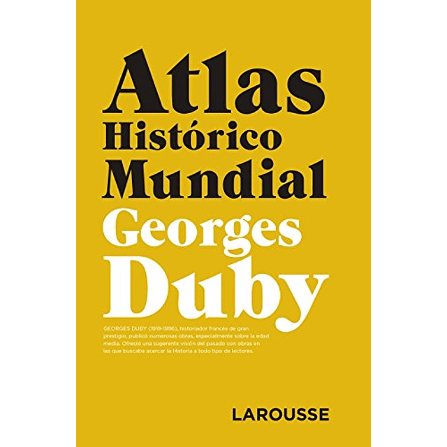 Libro Atlas Histórico Mundial G Duby Tapa dura De Georges Du