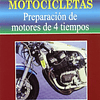 Libro Motocicletas Preparación de motores de 4 tiempos De Jo