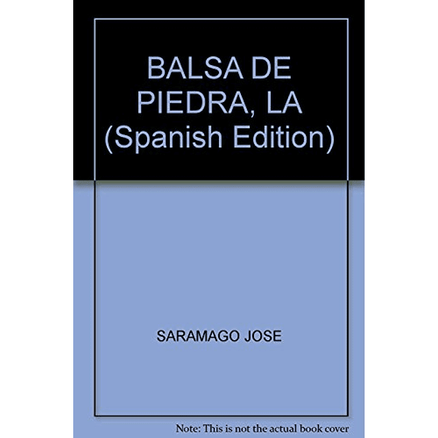 Libro BALSA DE PIEDRA RUSTICO De Saramago Jose 1998 Premio 