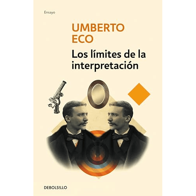 Libro LOS LIMITES DE LA INTERPRETACION De Eco Umberto DEBOLS