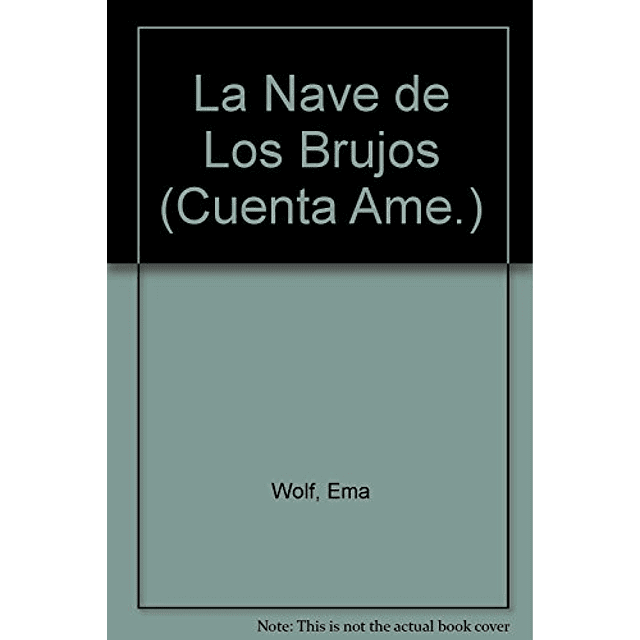 Libro NAVE DE LOS BRUJOS Y OTRAS LEYENDAS DEL MAR COLECCION 