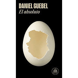 Libro El absoluto Mapa de las lenguas De Daniel guebel LITER