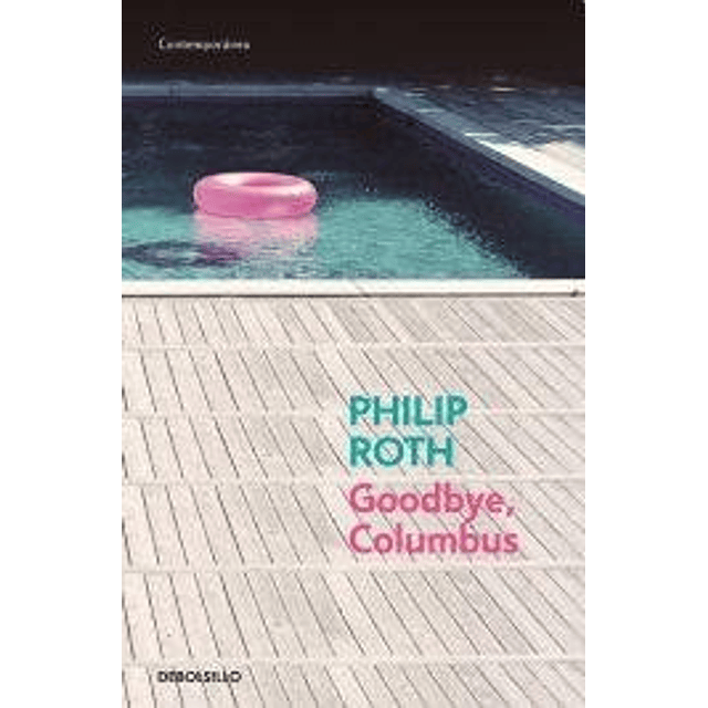 Libro Goodbye Columbus contemporanea Roth Philip papel 