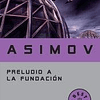 Libro PRELUDIO A LA FUNDACION De ASIMOV ISAAC DEBOLSILLO